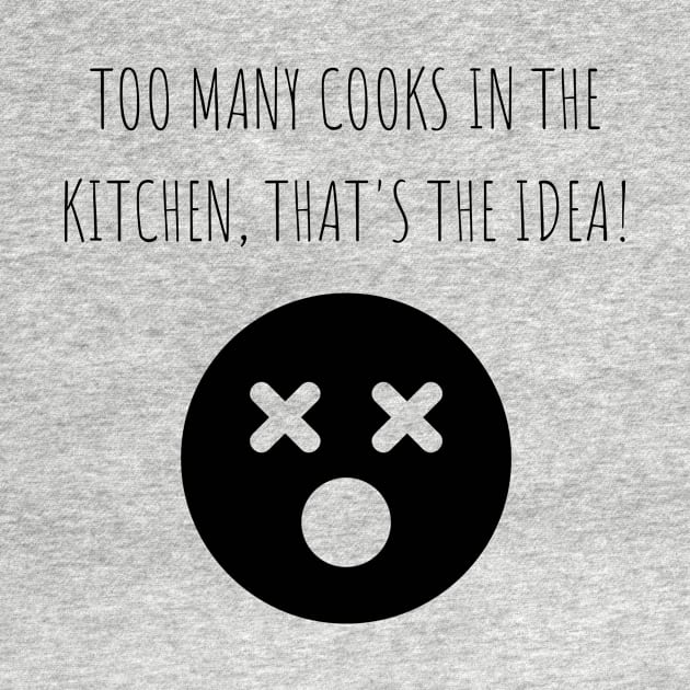 Too many cooks in the kitchen, that's the idea! by cap2belo